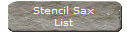 Stencil Sax
List