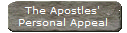 The Apostles'
Personal Appeal