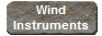 Wind
Instruments